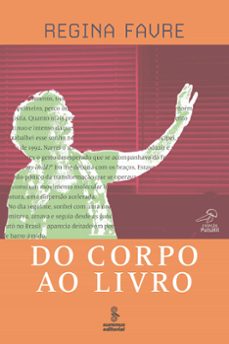 do corpo ao livro (ebook)-regina favre-9786555490190