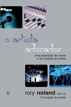 o artista adorador (ebook)-rory noland-9786555841190