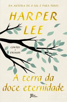 a terra da doce eternidade (ebook)-harper lee-9786558472490