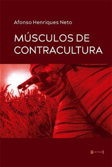 musculos de contracultura (ebook)-afonso henriques neto-9786559059690