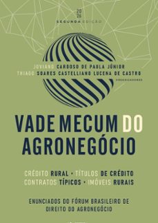 vade mecum do agronegócio - 2. ed. - 2026. (ebook)-joviano cardoso de paula júnior-thiago soares caetellano lucena de castro-9786561209090
