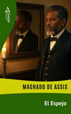 el espejo (ebook)-machado de assis-9786561339490