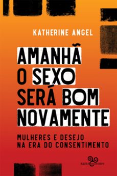 amanh o sexo sera bom novamente (ebook)-katherine angel-9786584515390