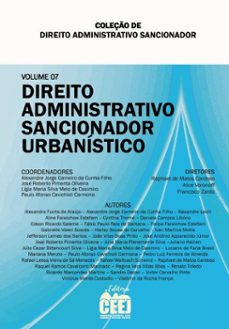 direito administrativo sancionador: volume 7  direito administrativo sancionador urbanistico (ebook)-josé roberto pimenta oliveira-9786584958890