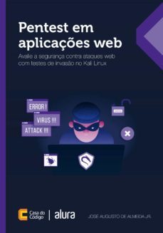 pentest em aplicaçes web (ebook)-jose augusto de almeida jr.-9786586110890