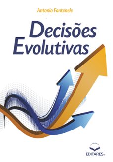 decises evolutivas (ebook)-antonio fontenelle-9786586544190