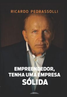 empreendedor, tenha uma empresa solida (ebook)-ricardo pedrassolli-9786599616990