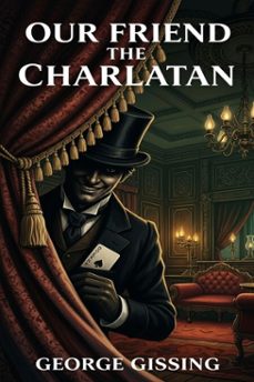 our friend the charlatan (ebook)-9786726006090