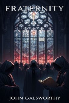 fraternity (ebook)-john galsworthy-9786726009190