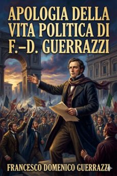 apologia della vita politica di f.-d. guerrazzi (ebook)-9786726023790