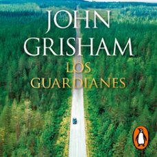 los guardianes (audiolibro)-john grisham-9788401038990