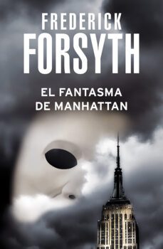 el fantasma de manhattan (ebook)-frederick forsyth-9788401352690
