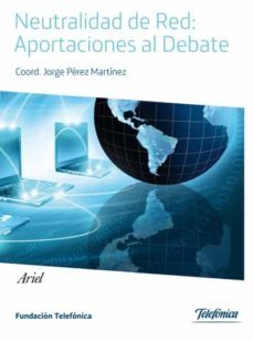 neutralidad en la red: aportaciones al debate-9788408098690