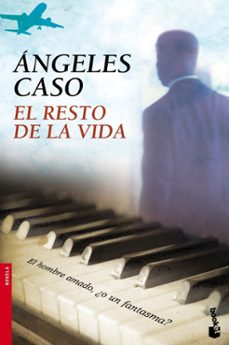 el resto de la vida-angeles caso-9788408099390