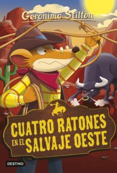 cuatro ratones en el salvaje oeste (ebook)-geronimo stilton-9788408105190