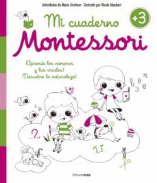 Creciendo con Montessori. Cuadernos de actividades - Aprendo a