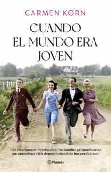 cuando el mundo era joven (ebook)-carmen korn-9788408255390