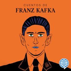 cuentos de franz kafka (audiolibro)-franz kafka-9788408267690