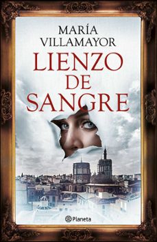 lienzo de sangre (ebook)-maria villamayor-9788408288190