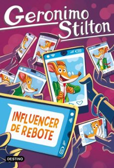 influencer de rebote (ebook)-geronimo stilton-9788408311690