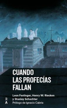 cuando las profecias fallan-leon festinger-9788409086290
