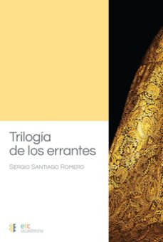 trilogia de los errantes-sergio santiago romero-9788410122390