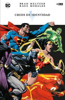 crisis de identidad (edicion deluxe)-brad meltzer-9788410134690