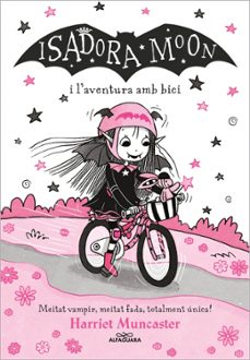 la isadora moon 14 - isadora moon i l aventura amb bici-harriet muncaster-9788410190290