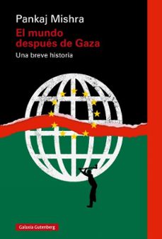 el mundo despues de gaza (ebook)-pankaj mishra-9788410317390