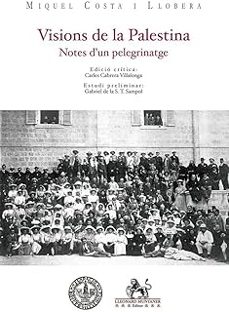 visions de la palestina-miquel costa i llobera-9788410377790