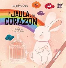 la jaula del corazon-lourdes solis-9788410412590