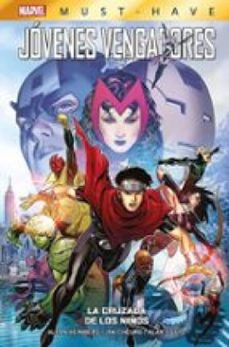 marvel must have. los jovenes vengadores 3. la cruzada de los niños (ebook)-9788410517790