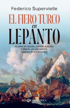 el fiero turco en lepanto-federico supervielle-9788410942790