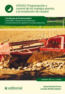 programación y control de los trabajos previos a la instalación de césped. agaj0308 (ebook)-lourdes miralles bellver-jaime enseñat ferrer-9788411033190