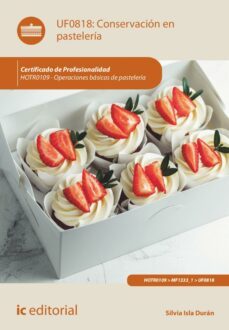conservacion en pasteleria. hotr0109 (ebook)-silvia isla durán-9788411035590