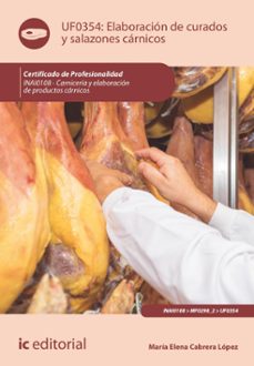(i.b.d.) uf0354 elaboración de curados y salazones cárnicos.-9788411036290