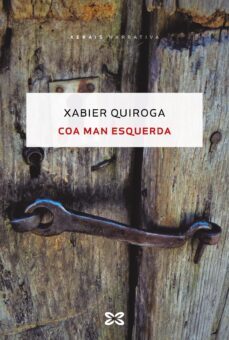 coa man esquerda (ebook)-xabier quiroga-9788411103190