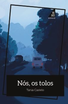 nós, os tolos-tania castelo martinez-9788411107990
