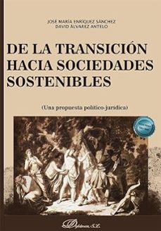 de la transicion hacia sociedades sostenibles-jose maria enriquez sanchez-9788411225090