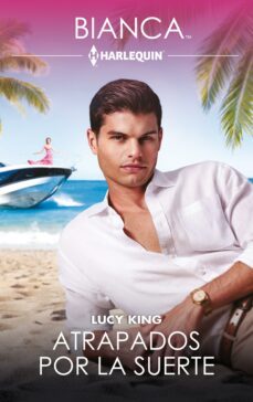 atrapados por la suerte (ebook)-lucy king-9788411417990