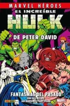 el increible hulk de peter david 4  fantasmas del pasado cmh 116-9788411506090