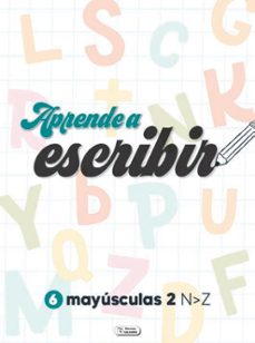 aprendo a escribir - mayusculas 2-9788411512190