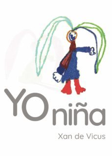 yo niña (ebook)-xan de vicus-9788411559690