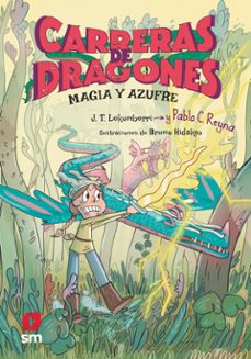 carreras de dragones 2: magia y azufre-pablo c. reyna-9788411823890