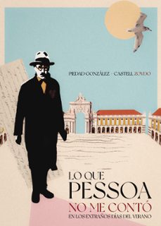 lo que pessoa no me conto en los extraños dias del verano (ebook)-9788411897990