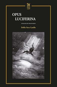 opus luciferina-delfin nava castillo-9788412053890