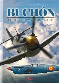 buchon: los bf 109 made in spain-9788412108590