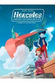 hercules agente intergalactico nº1: margot, la chica del frigo-9788412112290