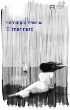 el marinero-fernando pessoa-9788412228090
