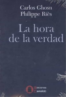 la hora de la verdad (ebook)-carlos ghosn-philippe ries-9791399178630